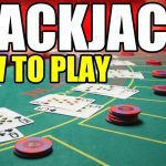 Detailed instructions on how to play Blackjack